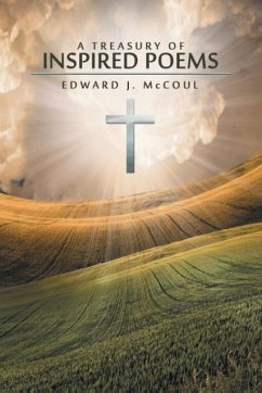 A Treasury of Inspired Poems - McCoul, Edward J.