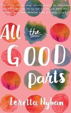 All the Good Parts - Nyhan, Loretta