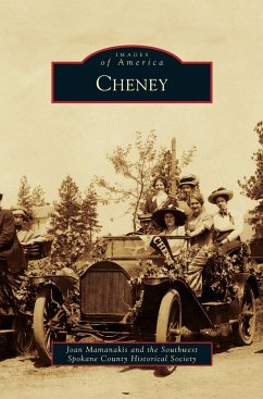 Cheney - Mamanakis, Joan; The Southwest Spokane County Historical
