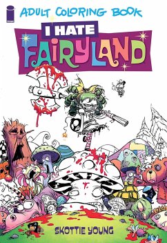 I Hate Fairyland Adult Coloring Book - Young, Skottie