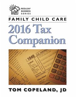 Family Child Care 2016 Tax Companion - Copeland, Tom