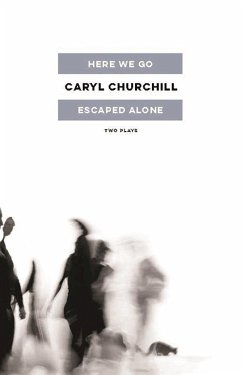 Here We Go / Escaped Alone - Churchill, Caryl