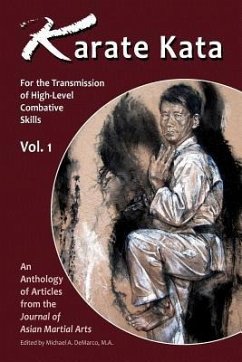 Karate Kata - Vol. 1: For the Transmission of High-Level Combative Skills - Donohue, John; Toth, Robert; Hopkins, Giles