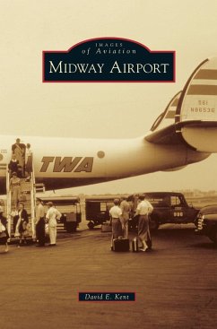Midway Airport - Kent, David E.