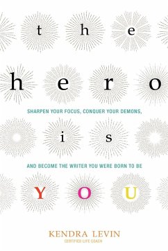 The Hero Is You - Levin, Kendra