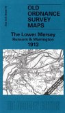 The Lower Mersey, Runcorn and Warrington 1913 The Lower Mersey, Runcorn and Warrington 1913