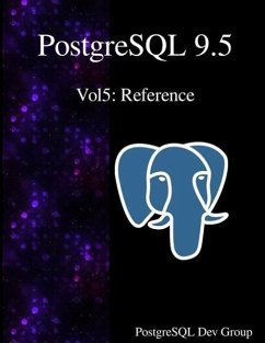 PostgreSQL 9.5 Vol5: Reference - Group, Postgresql Development