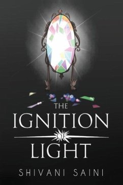 The Ignition of Light - Saini, Shivani