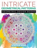 Intricate Geometrical Patterns: Geometric Design Books