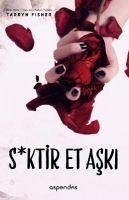 Sktir Et Aski - Fisher, Tarryn