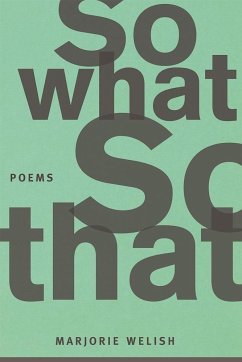 So What So That - Welish, Marjorie