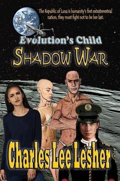 Evolution's Child - Shadow War - Lesher, Charles Lee