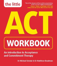 The Little ACT Workbook - Beadman, Matthew; Sinclair, Michael