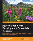 jQuery Mobile Web Development Essentials - Third edition