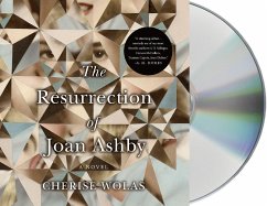 The Resurrection of Joan Ashby - Wolas, Cherise
