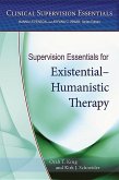 Supervision Essentials for Existential-Humanistic Therapy