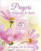 Prayers of Comfort & Hope