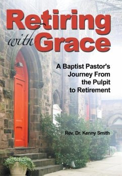 Retiring With Grace - Smith, Rev. Kenny