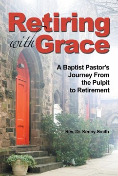 Retiring With Grace - Smith, Rev. Kenny