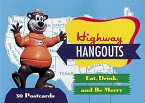 Highway Hangouts: Eat, Drink, and Be Merry: 30 Postcards