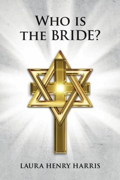 Who is the Bride? - Harris, Laura Henry