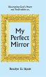 My Perfect Mirror - Bild 1