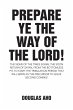 Prepare Ye the Way of the Lord! - Bild 1
