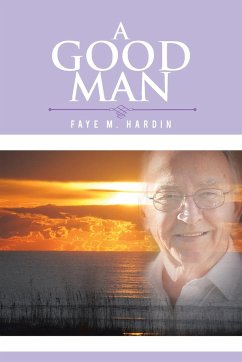 A Good Man - Hardin, Faye M.