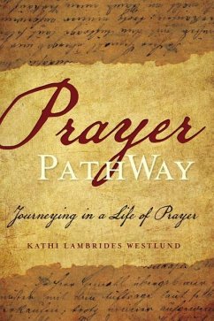 Prayer Pathway - Westlund, Kathi Lambrides