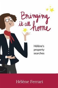 Bringing it all home: Hélène's property searches - Ferrari, Helene