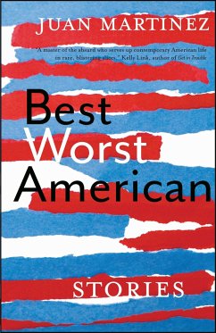 Best Worst American - Martinez, Juan