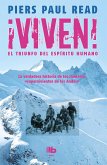 Viven! El Triunfo del Espiritu Humano / Alive: The Story of the Andes Survivors