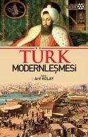 Türk Modernlesmesi - Kolektif