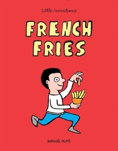 French Fries - Fejto, Raphael