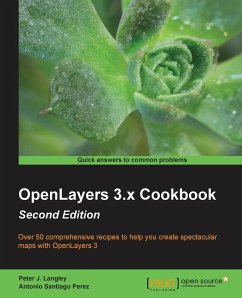 OpenLayers 3.x Cookbook Second Edition - J. Langley, Peter; Santiago Perez, Antonio