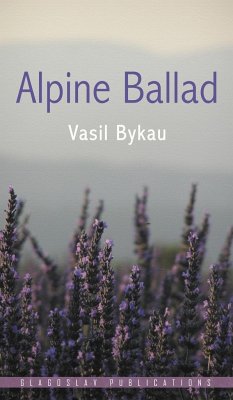 Alpine Ballad - Bykau, Vasil