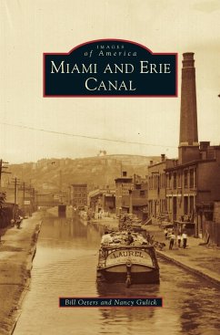 Miami and Erie Canal - Oeters, Bill; Gulick, Nancy