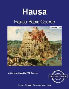 Hausa Basic Course - Student Text - Umaru, Ibrahim; Hodge, Carleton T.