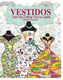 Vestidos Libro Para Colorear Para Los Adultos