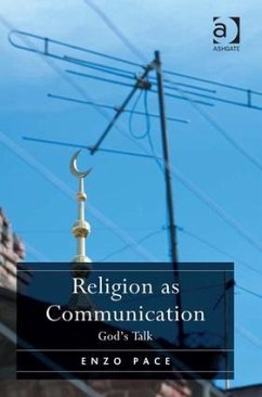 Religion as Communication - Pace, Enzo