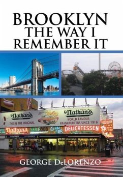 Brooklyn, The Way I Remember It - Delorenzo, George