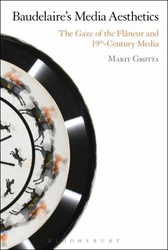 Baudelaire's Media Aesthetics - Grøtta, Marit