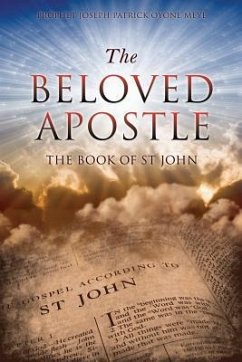 The Beloved Apostle - Meye, Prophet Joseph Patrick Oyone