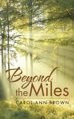 Beyond the Miles - Carol Ann Brown