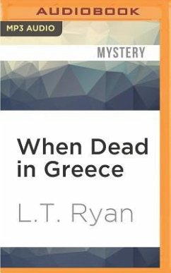 When Dead in Greece - Ryan, L T