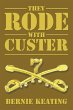 They Rode with Custer - Bild 1