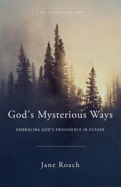 God's Mysterious Ways - Roach, Jane K