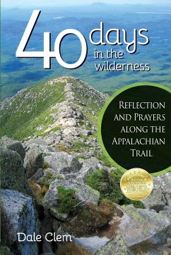 40 Days in the Wilderness - Clem, Dale