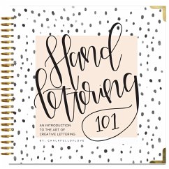 Hand Lettering 101 - Chalkfulloflove