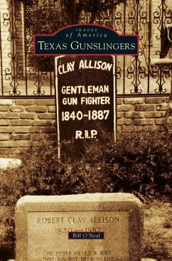 Texas Gunslingers - O'Neal, Bill